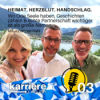 HEIMAT. HERZBLUT. HANDSCHLAG. Wo Orte Seele haben, Geschichten erzählen & echte Partnerschaft wichtiger ist als große Namen. Mit Johannes Rabl. Download