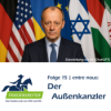 Folge 15 | Der Bundesaußenkanzler Download