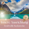 Finde deinen inneren Kompass - Seelenreise für innere Ausrichtung I Klarheit & Entscheidung Download