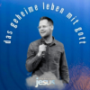 Lebensstil Jesus – Stille & Gebet: Das geheime Leben mit Gott – Matthias Saladin Download