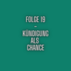 Folge 19 - Kündigung als Chance