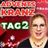 Adventskalender - Tag 2 - Was ist ein Adventskranz?