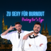 Intro - Zu sexy für Burnout - Peeling fürs Ego Download