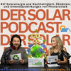 #17 Solarenergie und Nachhaltigkeit: Ökobilanz und Umweltauswirkungen von Photovoltaik