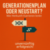 Generationenplan oder Neustart? Wie Herkunft Karrieren lenkt Download