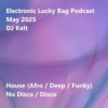 May 2025 House Mix