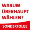 SONDERFOLGE: Warum überhaupt wählen? Download