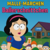 Ballerschnittchen - Malle-Märchen - Folge 01 Download