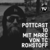 Pottcast 10 - Mit Marc von TC Rohstoff Download