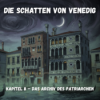 Die Schatten von Venedig - Kapitel 8 - Das Archiv des Patriarchen