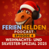 FerienHelden Reise-Deals – Weihnachts- & Silvester-Spezial 2025