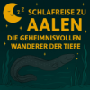 Schlafreise zu Aalen