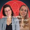 #50 Was Liebe nicht ist – und was sie wirklich braucht Download