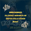 MindChanger - Du zuerst. Warum du an erster Stelle stehen musst.