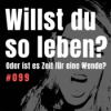 #099 Ist das das Leben, das ich wirklich will? Midlife Crisis, Sinnsuche und der Mut zur Veränderung Download