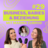 #29 Business, Babies & Beziehung: Die Learnings der Multi-Unternehmerin Marina Zubrod Download