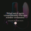 Wird mich mein vermeidender Partner wieder verlassen? Download