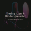 Dating Apps & Bindungsmuster Download