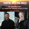 Alles geschieht für mich: Eric Steigner, der Webinare-Experte über Vertrauen & Erfolg