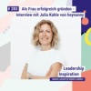 Als Frau erfolgreich gründen - Interview mit Julia Kahle von heynanny #283 Download