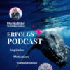 Monika Bubel | Energie, Erfolg und Meer - Wie Wale und Delfine dich stärken #0054