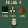 Folge 4: Karriere, Bildung & toxischer Humor – Mit Gast: Über Schule, Covid & Verschwörungstheorien