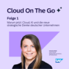 Warum jetzt: Cloud, KI und die neue strategische Denke deutscher Unternehmen