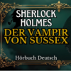 01 Sherlock Holmes - Der Vampir von Sussex [Hoerspiel4you]