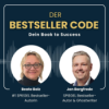 Der Bestseller-Code #2: First things first
