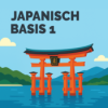 Japanisch lernen für Anfänger | Sprachdusche Basis 1 | Kapitel 2