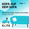Hier bin ich richtig – Frauen an der Spitze (Gast: Dina Reit, SK LASER) Download