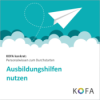 KOFA konkret: Ausbildungshilfen nutzen Download