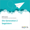 KOFA konkret: Die Generation Z begeistern Download