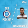 #194 - Yassin Hankir - Das Leben im StartUp und wie du mit Flops umgehen solltest Download