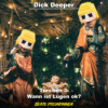 DICK DEEPER - Türchen 3: Wann ist Lügen ok? Download