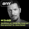 Wie können wir richtig über Israel und Gaza sprechen? (m. Joana Osman) Download