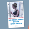 Géraldine Dalban-Moreynas - Die anhaltende Suche nach Glück Download