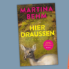 Martina Behm - Hier draußen Download
