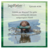 P184: Hektik am Wasser? So geht Dummytraining mit deinem aufgeregten Hund Download
