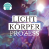 Die 12 Dimensionen | Dein Lichtkörperprozess | Podcast #147