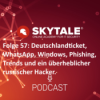 SKYTALE Podcast 57: Trends 2025, Deutschlandticket, WhatsApp und mehr