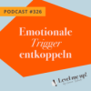 Emotionale Trigger entkoppeln Download