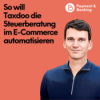 #533:Taxdoo: So will ein ehemaliger Finanzbeamter die Steuerberatung im E-Commerce automatisieren Download