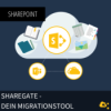 ShareGate - Dein Migrationstool