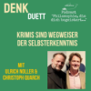 DenkDuett #5 | Krimis sind Wegweiser zur Selbsterkenntnis | mit Ulrich Noller Download