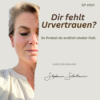 #021 Dir fehlt Urvertrauen? So findest du endlich wieder Halt | Audio für dein Herz mit Stephanie Schattauer Download