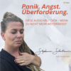 #025 Was tun bei Panik, Angst, Überforderung? Diese Audio hilft dir, dich zu fühlen