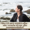Führe ich mich wirklich selbst – oder versuche ich nur, alles zusammenzuhalten? Download