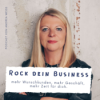 237 Folgen Rock Dein Business: Ein Herzensprojekt geht, ein neuer Podcast kommt