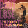 #56 - Politisches Theater aus Nepal - Mit Yubaraj Ghimire vom Shilpee Theater Kathmandu